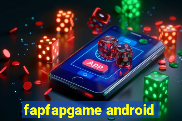 fapfapgame android